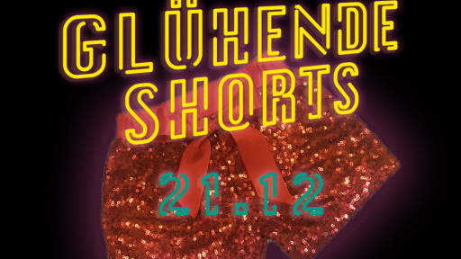 Glühende Shorts 2023